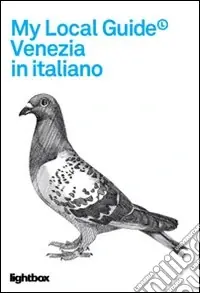 My local guide. Venezia Soddisfatti O Rimborsati