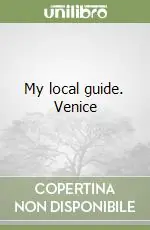 Soddisfatti O Rimborsati My local guide. Venice
