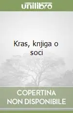 Non Perdere Kras, knjiga o soci