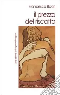 Il prezzo del riscatto Bestseller