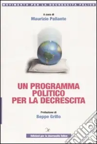Prezzo Di Fabbrica Un programma politico per la decrescita