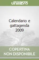 Spedito Oggi Calendario e gattagenda 2009