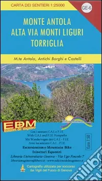 Prezzo Ridotto GE 6 Monte Antola, Torriglia, alta via dei monti liguri 1 25.000