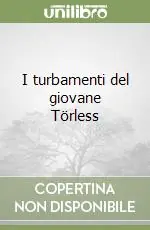 Non Perdere I turbamenti del giovane Törless