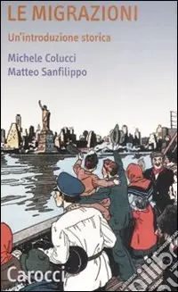Sconto Le Migrazioni. Un‘introduzione storica