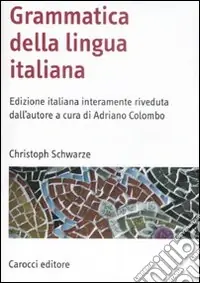 Compra Oggi Stesso Grammatica della lingua italiana