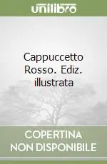 Popolare Cappuccetto Rosso. Ediz. illustrata