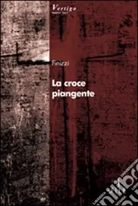 Prezzo Di Fabbrica La croce piangente