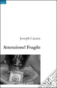 Attenzione! Fragile Quantità Limitata