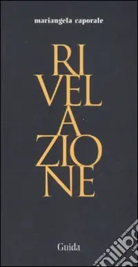 Nuova Collezione Rivelazione