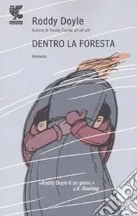Di Tendenza Dentro la foresta