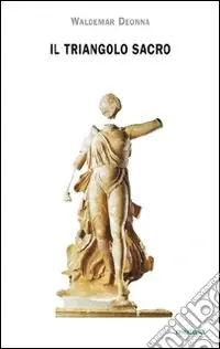 Il triangolo sacro Miglior Prezzo