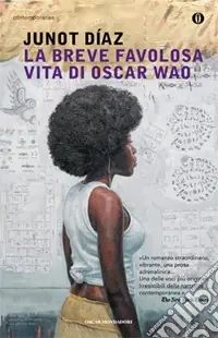 Nuovo Arrivo La Breve favolosa vita di Oscar Wao