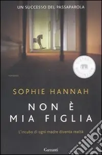 Non è mia figlia Nuova Collezione
