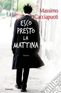 Compra Oggi Stesso Esco presto la mattina