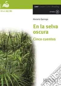 Spedizione Espresso En la selva oscura. Cinco cuentos. Con CD-Audio