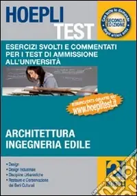 Soddisfatti O Rimborsati Hoepli test. Esercizi svolti e commentati per i test di ammissione all‘Università. Vol. 2 Architettura, ingegneria edile
