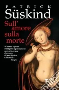 Più Venduto Sull‘amore sulla morte