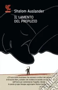 Bestseller Il lamento del prepuzio