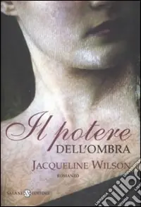Scelto Dai Clienti Il Potere dell‘ombra