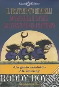 Cofanetto Ridarelli Il trattamento ridarelli-Rover salva il Natale-Le avventure nel frattempo Soddisfatti O Rimborsati