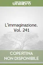 L‘immaginazione. Vol. 241 Prezzo Conveniente