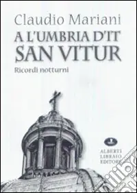 Offerta Limitata A l‘Umbria dit San Vitur