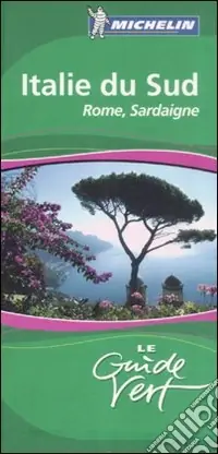 Italia sud. Roma, Sardegna. Ediz. Francese Direttamente Dal Produttore