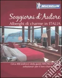 A Buon Prezzo Soggiorni d‘autore. Alberghi di charme in Italia