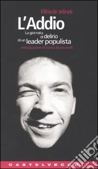 Bestseller L‘addio. La giornata di delirio di un leader populista