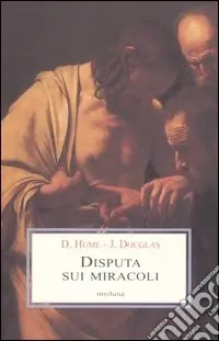 Scelto Dai Clienti Disputa sui miracoli