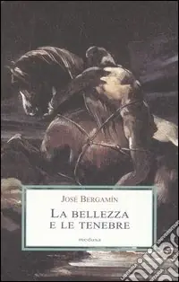 Ultimissimo Modello La bellezza e le tenebre. Nei labirinti della parola poetica