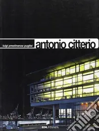 Antonio Citterio. Ediz. inglese A Buon Prezzo