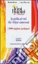 Vini buoni d‘Italia 2006. Ediz. illustrata Subito Disponibile