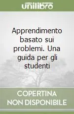 Must-Have Apprendimento basato sui problemi. Una guida per gli studenti