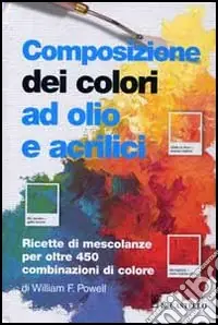 Must-Have Composizione dei colori ad olio e acrilico