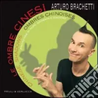 Spedizione Espresso Le ombre cinesi-Chinese shadows-Ombres chinoises. Ediz. multilingue