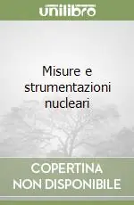 Solo Oggi Misure e strumentazioni nucleari