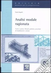 Di Tendenza Analisi modale ragionata. Teoria e pratica. Metodi, problemi, procedure di modellazione e calcolo