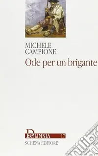 Acquista Ora Ode per un brigante