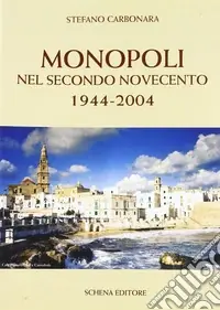 Monopoli nel secondo Novecento 1944-2004 Offerta Lampo