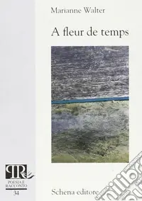 A fleur de temps Prezzo Conveniente