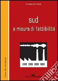 Sud a misura di fattibilità Esclusivo