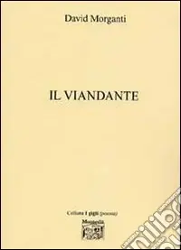 Prezzo Ridotto Il viandante