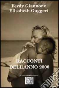 Racconti dell‘anno 2000 Spedito Oggi