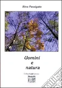 Subito Disponibile Uomini e natura