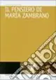Il pensiero di María Zambrano Promozione Esclusiva