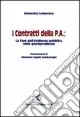 I contratti della p. a. La fase dell‘evidenza pubblica nella giurisprudenza Compra Adesso