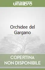 Orchidee del Gargano Occasione