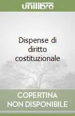 Ultimissimo Modello Dispense di diritto costituzionale